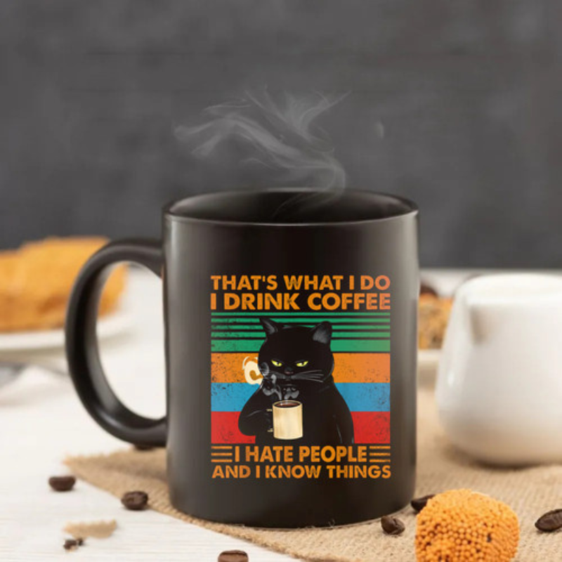 I drink coffee and I hate people - cicás bögre fekete - 300 ml